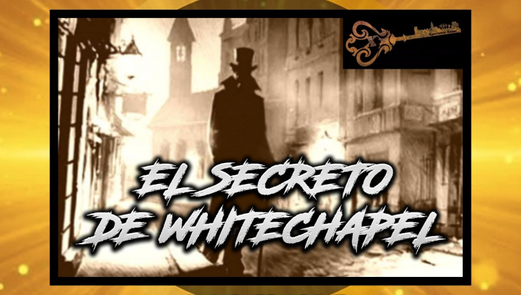 ▷ Opinión Xperience Games | EL SECRETO DE WHITECHAPEL (CERRADO)